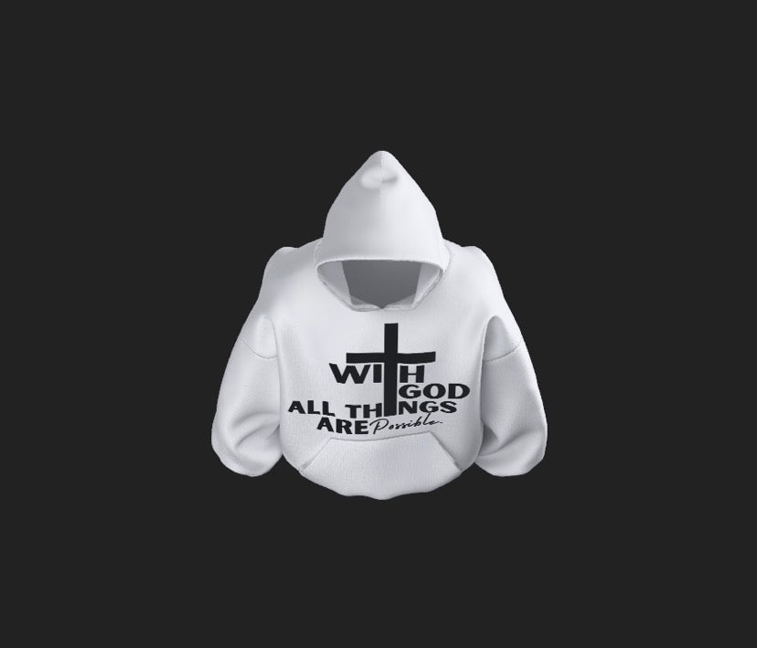“ALL THINGS ARE POSSIBLE” HOODIE