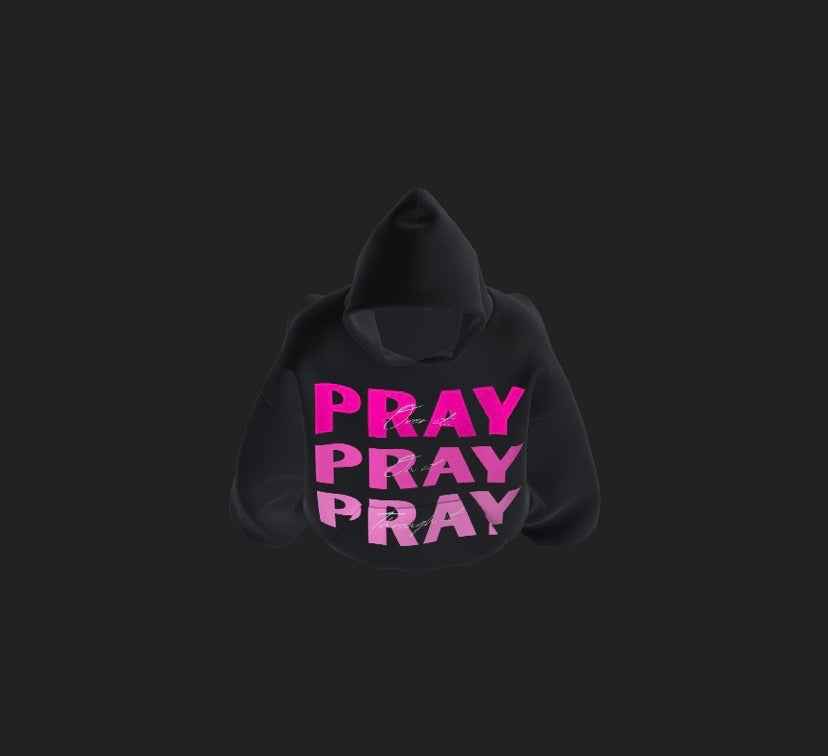 “PRAY” Hoodie