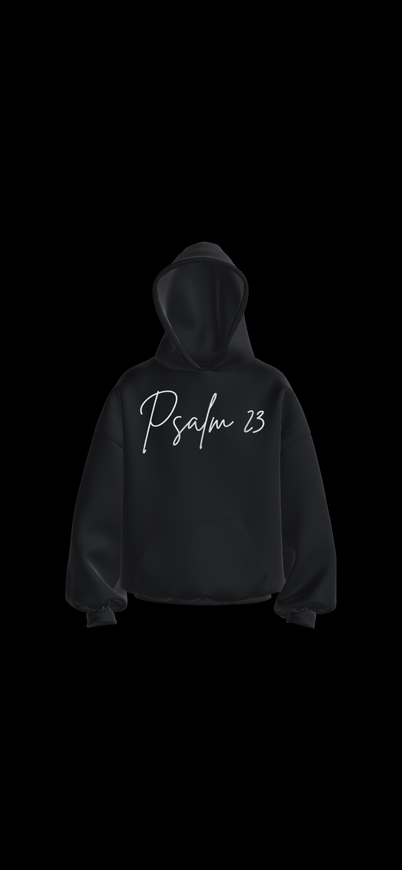 Psalm 23 “Quote” Hoodie