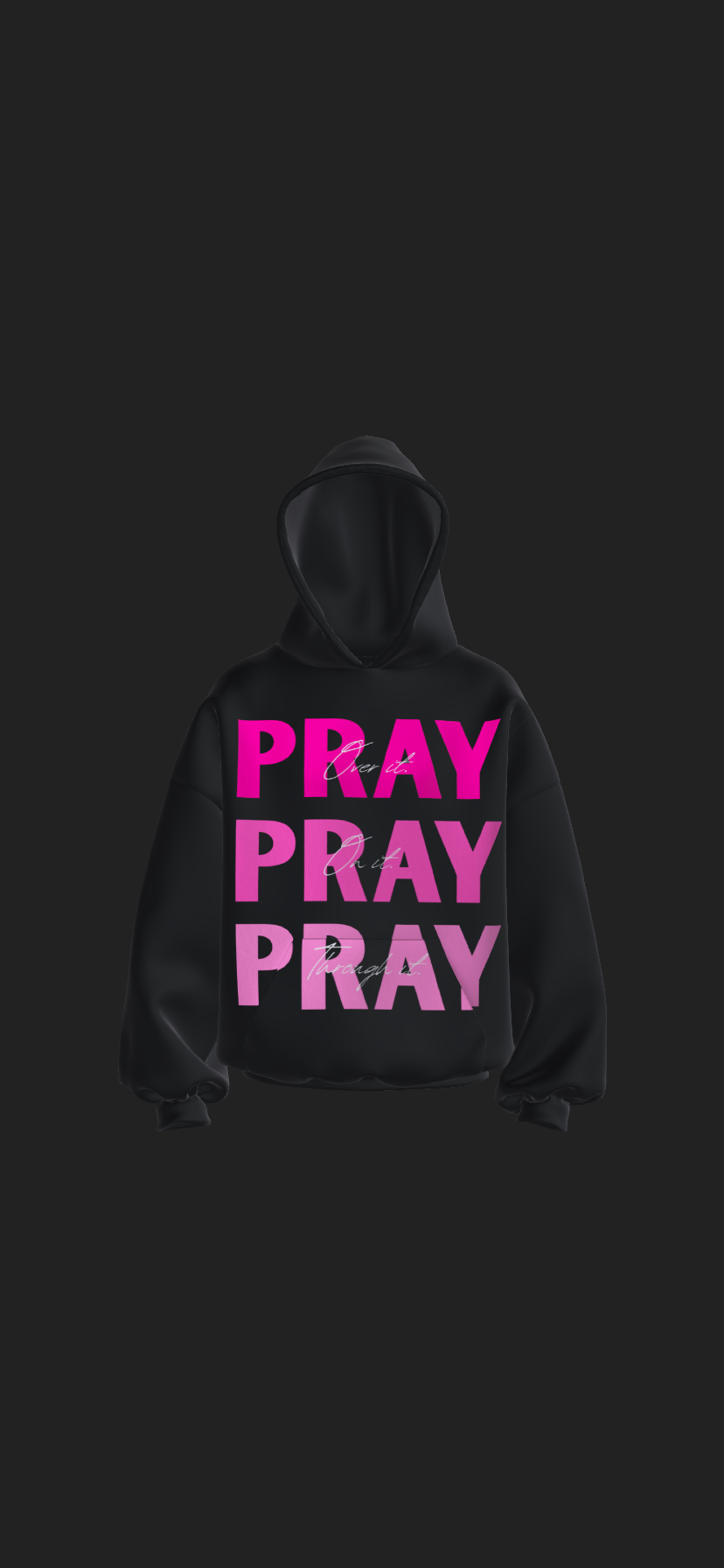 “PRAY” Hoodie